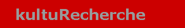 kultu R echerche